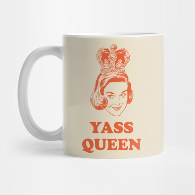 Yass Queen by n23tees